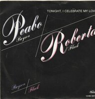 Peabo Bryson &amp; Roberta Flack - Tonight, I celebrate my love + Born to love (Vinylsingle)