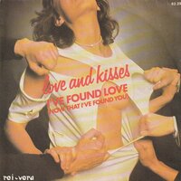 Love &amp; Kisses - I've Found Love + Accidental Lover (Vinylsingle)