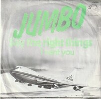 Jumbo - Say The Right Things + I Want You (Vinylsingle)