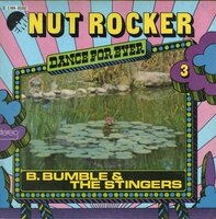 B. Bumble - Nut rocker + Bumble boogie (Vinylsingle)