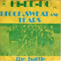 Blood Sweat &amp; Tears - Hi de ho + Battle (Vinylsingle)