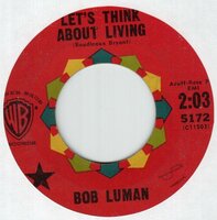 Bob Luman - Let's think about living + You've got everything (Vinylsingle)