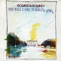 Bolland &amp; Bolland - The wall came tumbling down + Stormwarning (Vinylsingle)