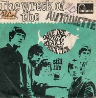 Dave Dee Dozy Breaky Mick &amp; Tish - The wreck of the Antoinette + Still life (Vinylsingle)