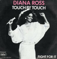 Diana Ross - Touch by touch + Fight for it (Vinylsingle)