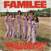 Familee - Do we love each other enough? + Hey hello (Vinylsingle)