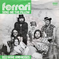 Ferrari - Send Me The Pillow + Red Wine And Roses (Vinylsingle)