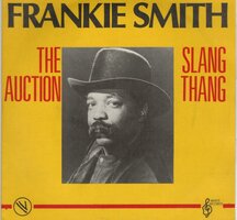 Frankie Smith - The Auction + Slang Thang (Vinylsingle)