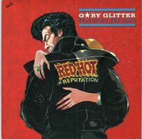 Gary Glitter - Red Hot + Beats Being By Yourself (Vinylsingle)