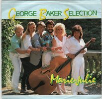 George Baker Selection - Marie julie + Only friend (Vinylsingle)
