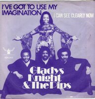 Gladys Knight - I've got to use my imagination + I can see clearly now (Vinylsingle)