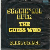 Guess Who - Shakin'  all over + Till we kiss (Vinylsingle)