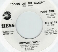 Howlin' Wolf - Coon On The Moon + The Back Door Man (Vinylsingle)