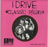 I Drtive - Classig Rigby + Part II (Vinylsingle)