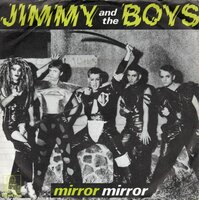 Jimmy &amp; The Boys - Mirror Mirror + Brave New World (Vinylsingle)