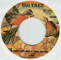 Lobo - Me and you and a dog named Boo + She didn't do magic (Vinylsingle)
