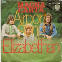 Magna Carta - Airport Song + Elizabethan (Vinylsingle)