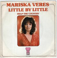 Mariska Veres - Little by little + Help the country (Vinylsingle)