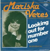 Mariska Veres - Looking Out For Number One + So Sad Without You (Vinylsingle)