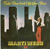 Marti Webb - Take that look off your face + Sheldon bloom (Vinylsingle)