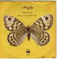 Mayfly - Topless Bertha + Dawn Of An Old Man's Life (Vinylsingle)