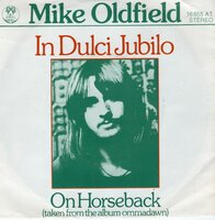 Mike Oldfield - In dulci Jubilo + On horseback (Vinylsingle)