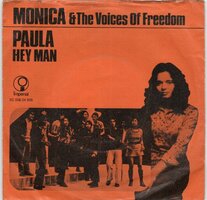 Monica and the Voices of Freedom - Paula + Hey man (Vinylsingle)