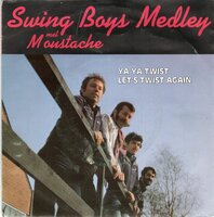 Moustache - Ya Ya Twist + Let's Twist Again (Vinylsingle)