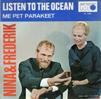 Nina &amp; Frederik - Listen to the ocean + Me pet parakeet (Vinylsingle)