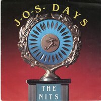 Nits - J.O.S. days + Yksi kaksi kolme (Vinylsingle)