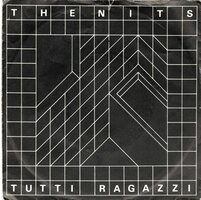 Nits - Tutti ragazzi + Harrow accident (Vinylsingle)