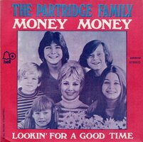 Partridge Family - Money money + Lookin' for a good time (Vinylsingle)