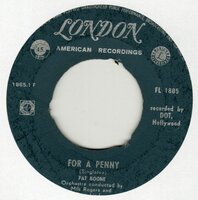 Pat Boone - For a penny + Wang dang (Vinylsingle)
