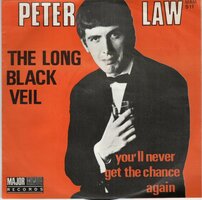 Peter Law - Long black veil + You'll never chance again (Vinylsingle)