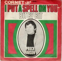 Prock Harson - Bit By Bit + I Put A Spell On You (Vinylsingle)