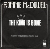 Ronnie McDowell - The king is gone + Walking through Georgi (Vinylsingle)