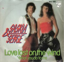Saskia &amp; Serge - Love lost on the wind + Waht you do to me (Vinylsingle)