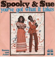 Spooky &amp; Sue - You've got what it takes + Romeo and Juliet (Vinylsingle)