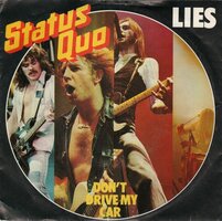Status Quo - Lies + Don't drive my car (Vinylsingle)