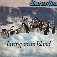 Status Quo - Living on an island + Runaway (Vinylsingle)