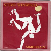 Steve Winwood - Nighttrain + Hold on (Vinylsingle)