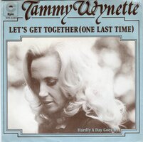 Tammy Wynette - One Last Time + Hardly A Day Goes By (Vinylsingle)
