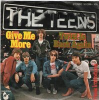 Teens - Give Me More + Twist Is Back Again (Vinylsingle)