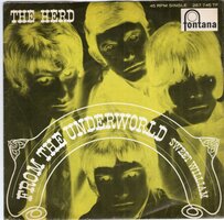 The Herd - From the underworld + Sweet William (Vinylsingle)