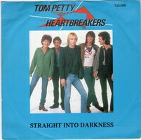 Tom Petty - Straight Into Darkness + A Wasted Life (Vinylsingle)