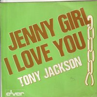 Tony Jackson - Jenny Girl + Cause My Baby (Vinylsingle)