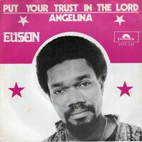 Euson - Put Your Trust In The Lord + Angelina (Vinylsingle)
