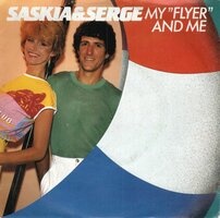 Saskia &amp; Serge - My flyer and me + He loves another woman (Vinylsingle)