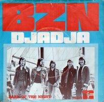 BZN - Djadja + Dark of the night (Vinylsingle)