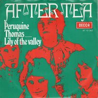 After Tea - Peruquine Thomas + Lily of the valley (Vinylsingle)
